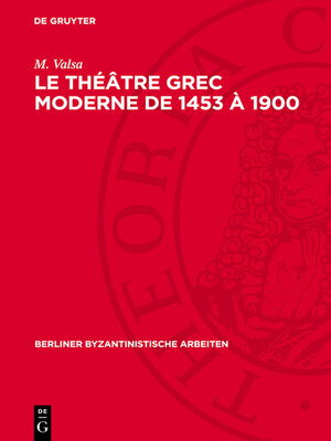 cover image of Le théâtre grec moderne de 1453 à 1900